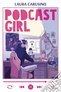 Podcast girl libro