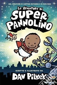 Le avventure di Super Pannolino