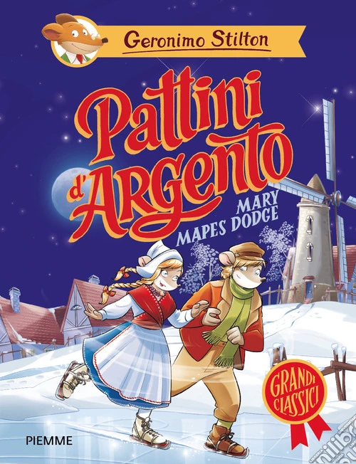 Pattini d'argento di Mary Mapes Dodge