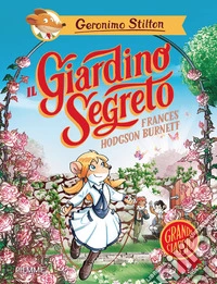 Il giardino segreto di Frances Hodgson Burnett libro