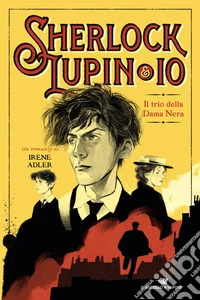 Il trio della Dama Nera