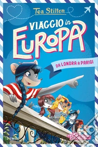 Viaggio in Europa da Londra a Parigi libro