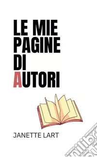 Le mie pagine di Autori libro