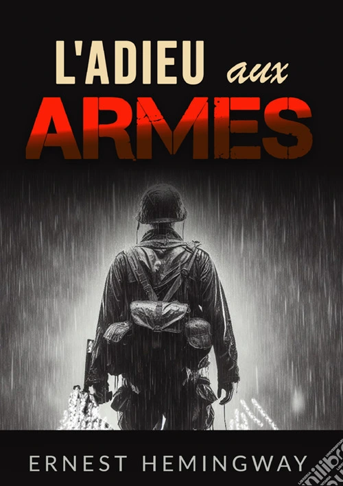 L'adieu aux armes