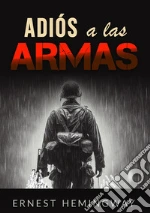 Adiós a las armas libro