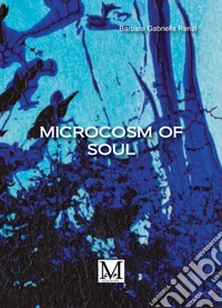 Microcosm of soul libro