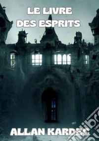 Le livre des esprits