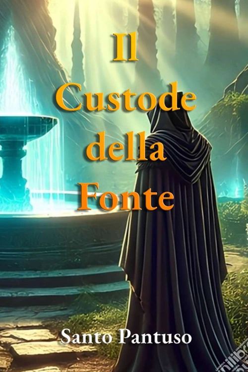 Il custode della fonte
