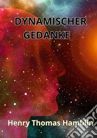 Dynamischer Gedanke libro