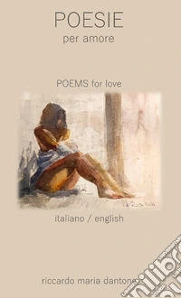 Poesie per amore-Poems for love libro