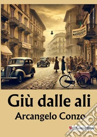 Giù dalle ali. Nuova ediz. libro