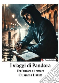 I viaggi di Pandora. Nuova ediz. libro