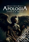 Apologia. Biografia del diavolo libro