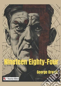 Nineteen Eighty-four. Nuova ediz.