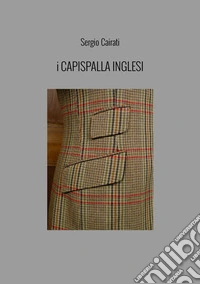 I capispalla inglesi