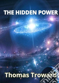 The hidden power libro