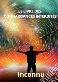 Le livre des connaissances interdites