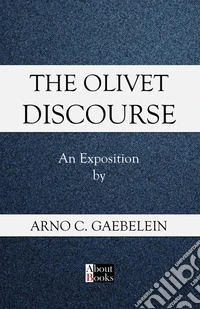 The Olivet discourse
