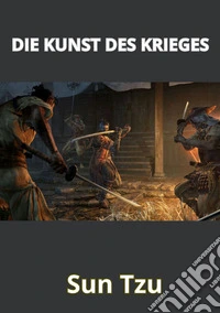 Die Kunst des Krieges libro
