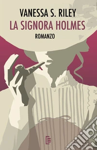 La signora Holmes libro