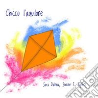 Chicco l'aquilone libro
