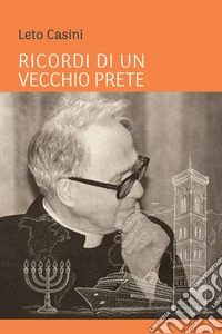 Ricordi di un vecchio prete libro
