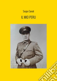 Il mio Perù libro