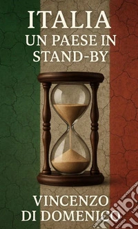 Italia un paese in stand-by libro