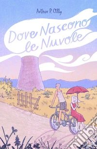 Dove nascono le nuvole libro