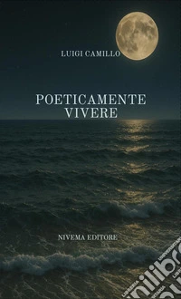 Poeticamente vivere libro