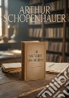 Die weisheit des lebens libro