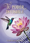 Tu poder invisible libro