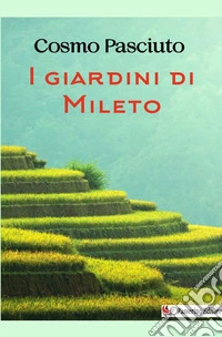 I giardini di Mileto