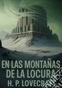 En las montañas de la locura libro