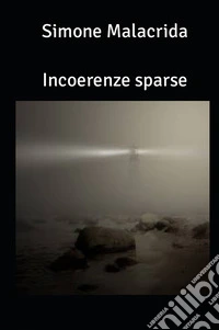 Incoerenze sparse libro