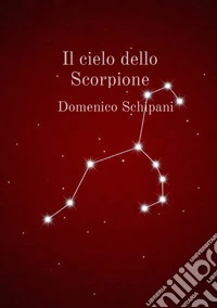 Il cielo dello scorpione libro