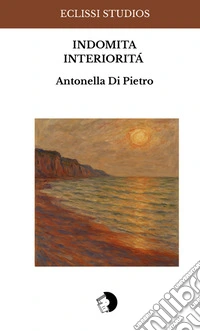 Indomita interiorità libro