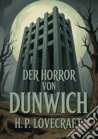 Der Horror von Dunwich libro