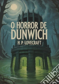 O horror de Dunwich libro