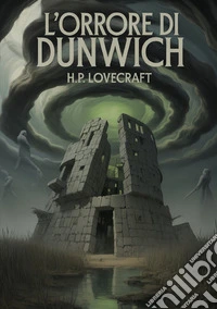 L'orrore di Dunwich libro