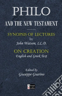 Philo and the New Testament libro