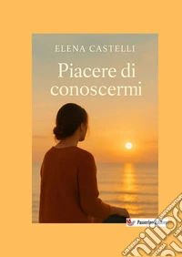 Piacere di conoscermi libro