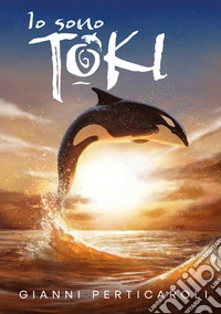 Io sono Toki libro