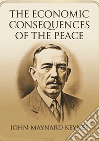 The economic consequences of the peace libro