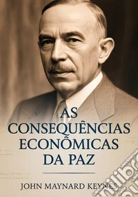 As consequências econômicas da paz libro