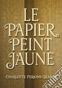 Le papier peint jaune libro