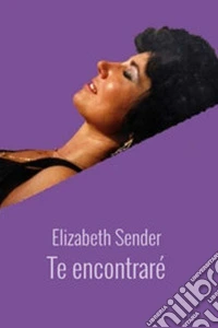 Te encontraré libro