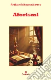 Aforismi. Nuova ediz. libro