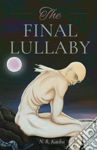 The final lullaby libro