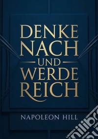 Denke und werde reich libro